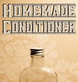 Easy Homemade Rinse and Conditioner Recipes